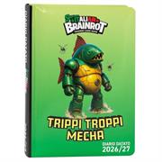 DIARIO BRAINROT 2027 STD TRIPPI MECHA